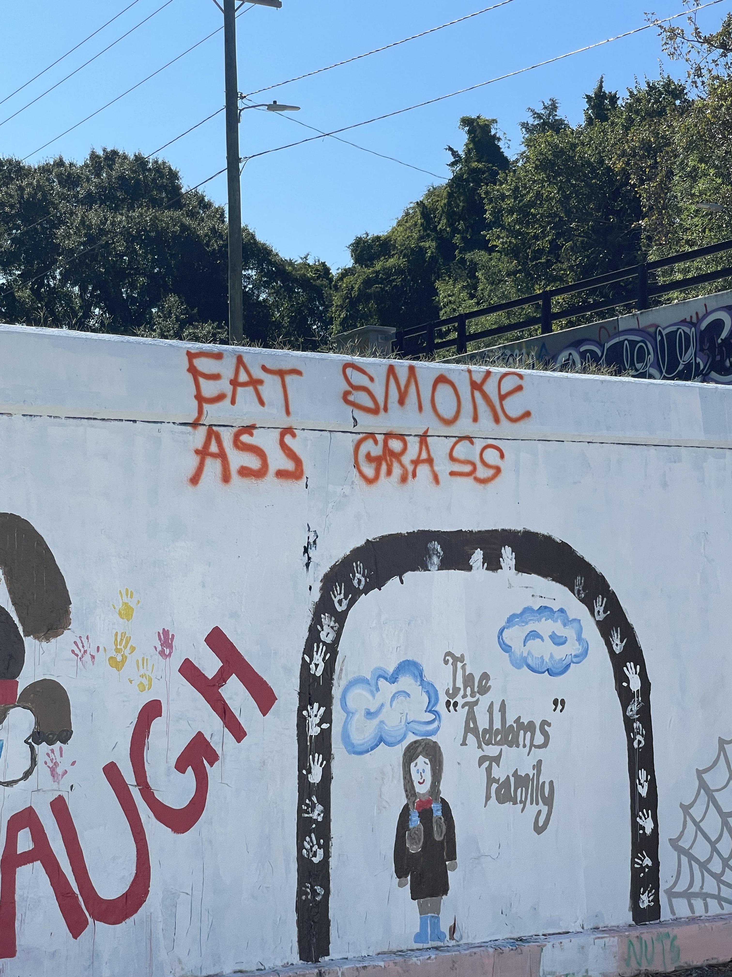 EAT SMOKE ASS GRASS Scrolller