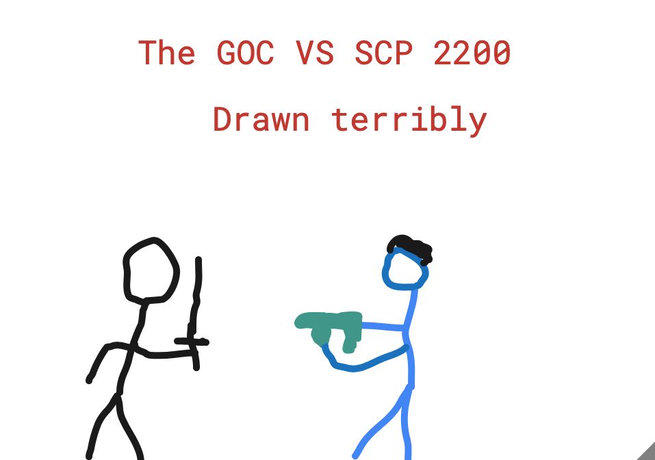 A Bad Drawing Of The GOC Fighting SCP 2200 | Scrolller