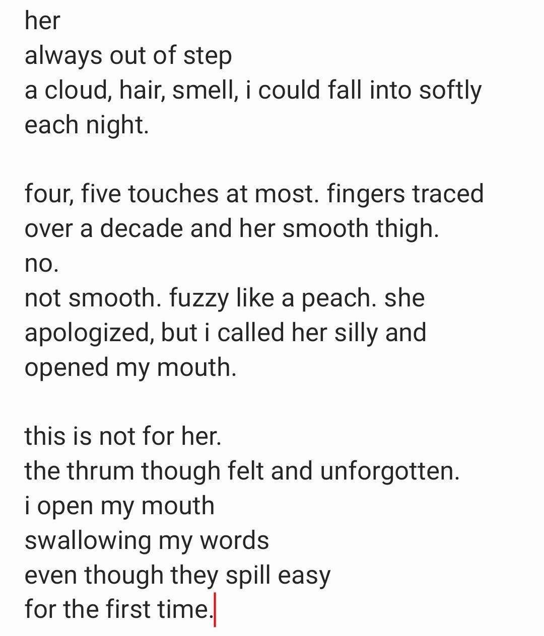 A poem to my catalyst. Scrolller