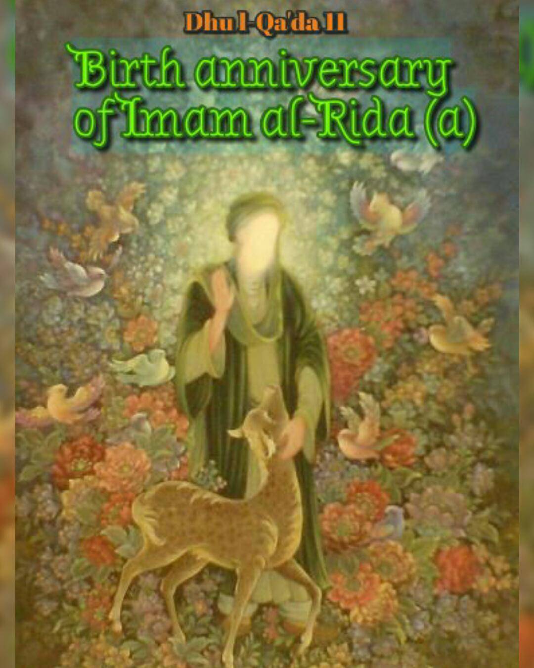 Birth anniversary of Imam al-Rida (a) | Scrolller