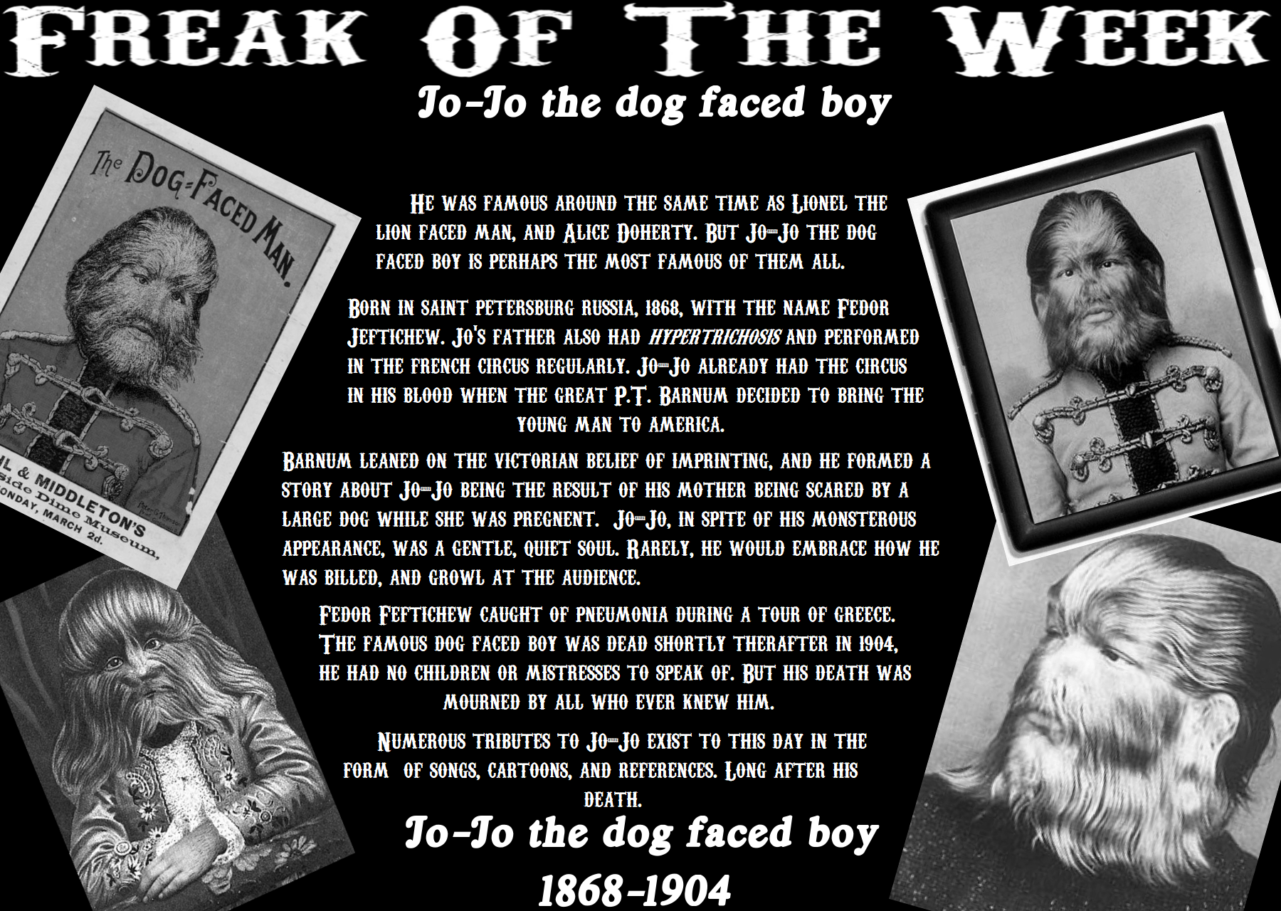 Discover more like FreakShow: Freak of the Week: Jo-Jo the dog faced ...