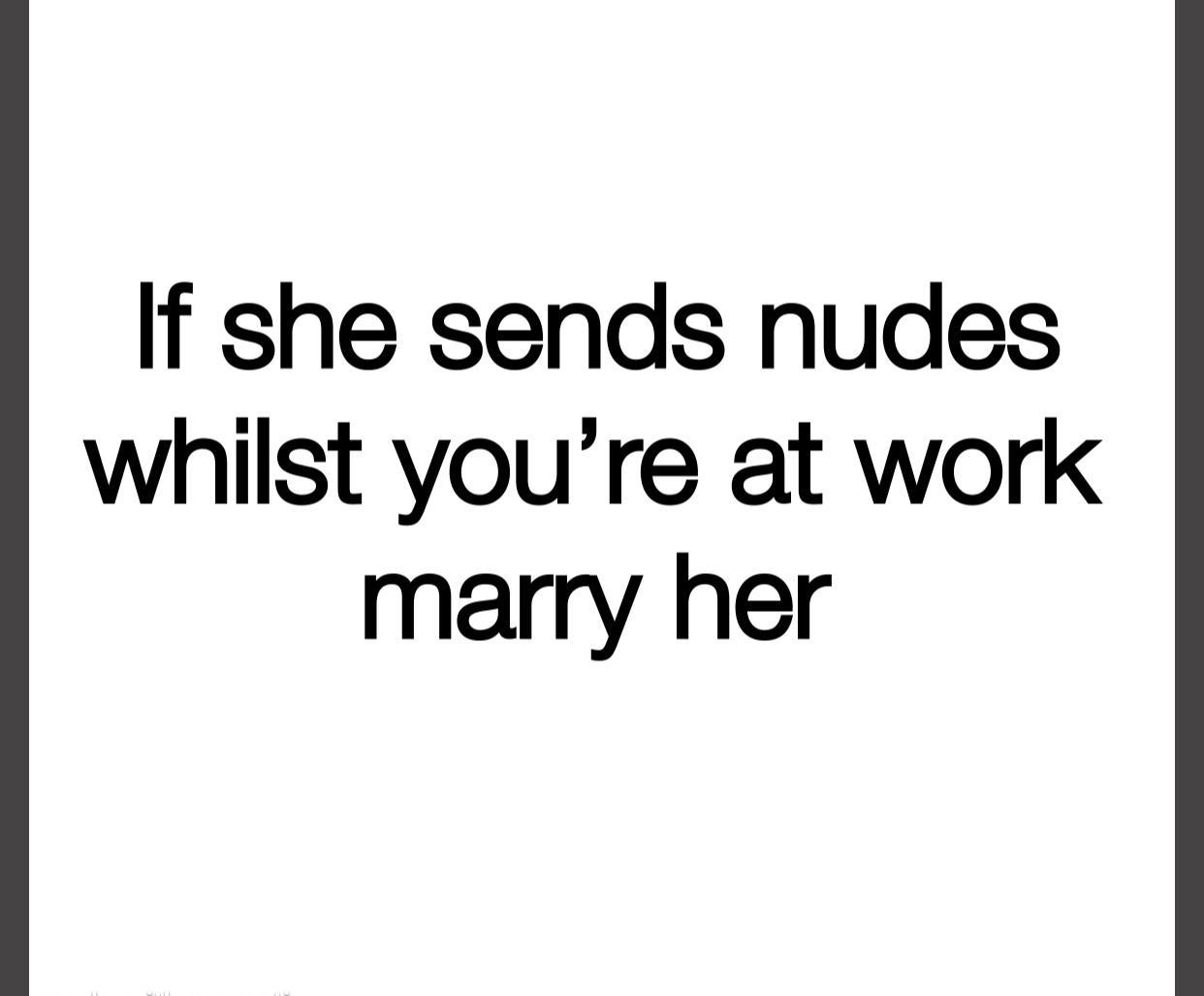 If she sends nudes | Scrolller