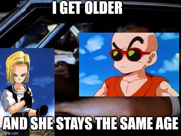 Krillin, Android 18 is not her age its more her model number. | Scrolller