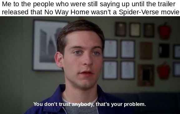 Making a meme of every quote from Spider-Man: Day 863 | Scrolller