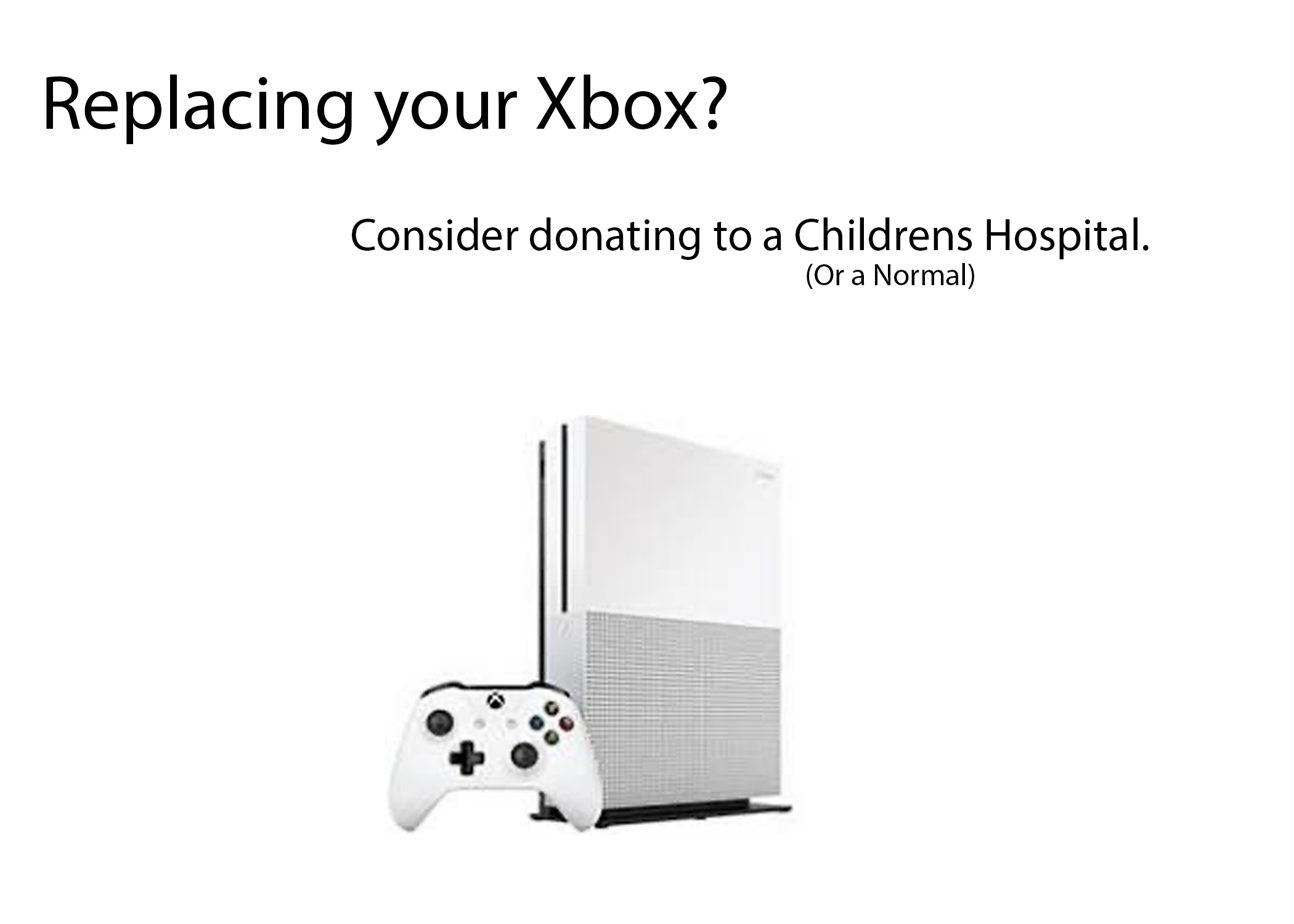 New Xbox coming? Consider Donating your old one to a Hospital Scrolller