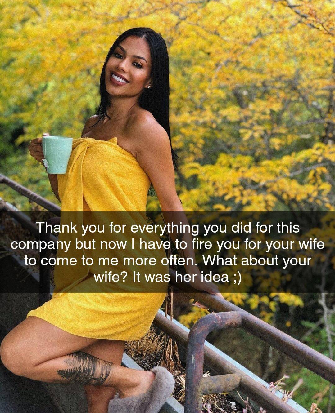 Next time think twice before letting your wife ask your boss for your