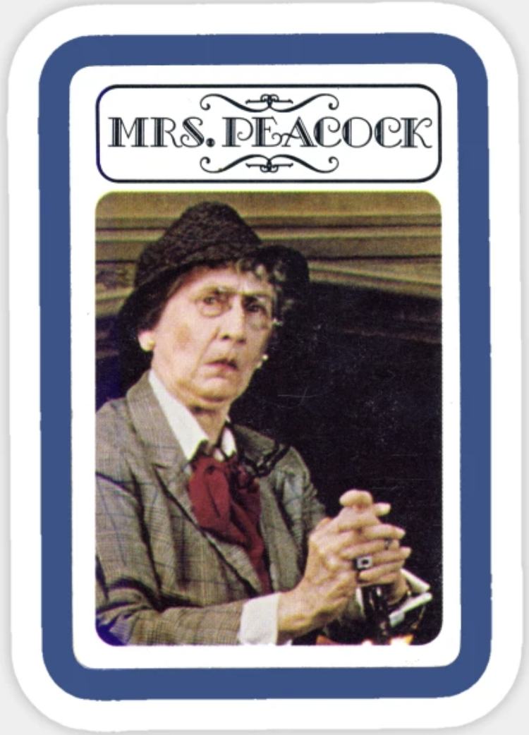 OG Mrs. Peacock from 