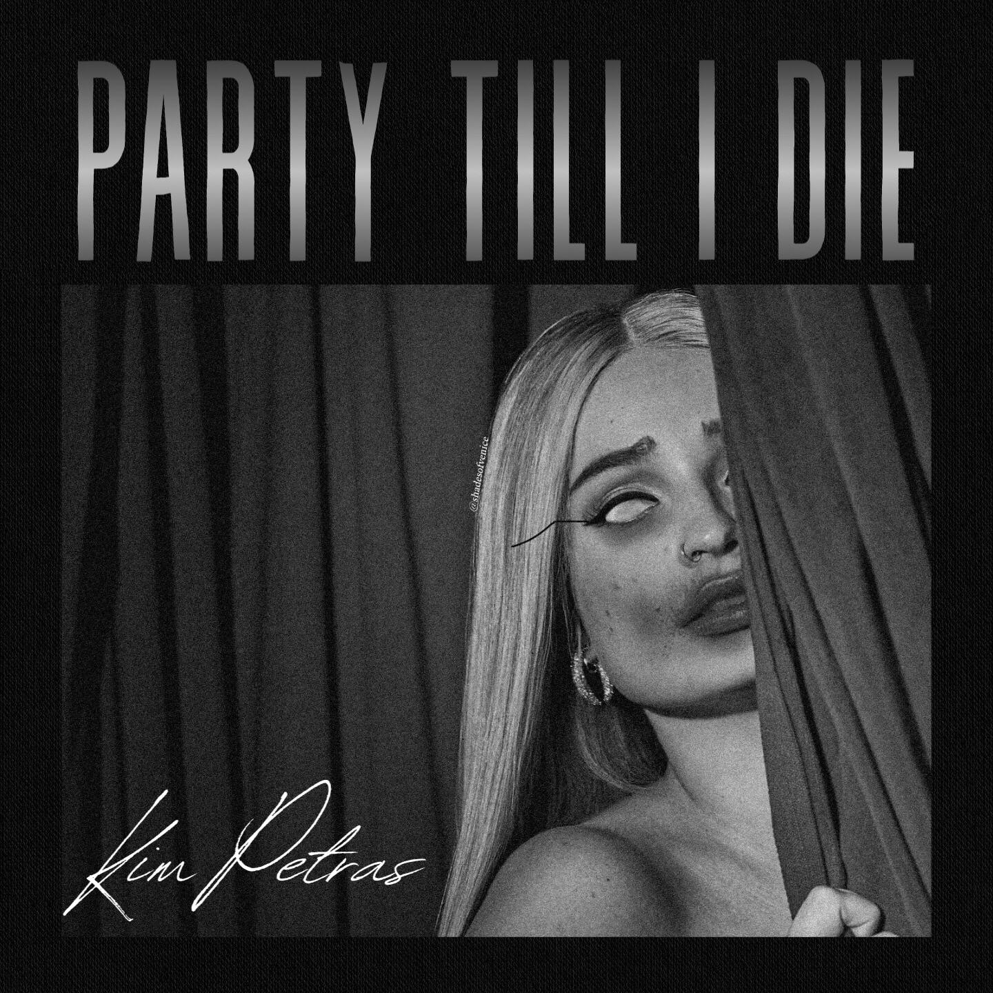Party Till I Die cover I made 🖤 Scrolller