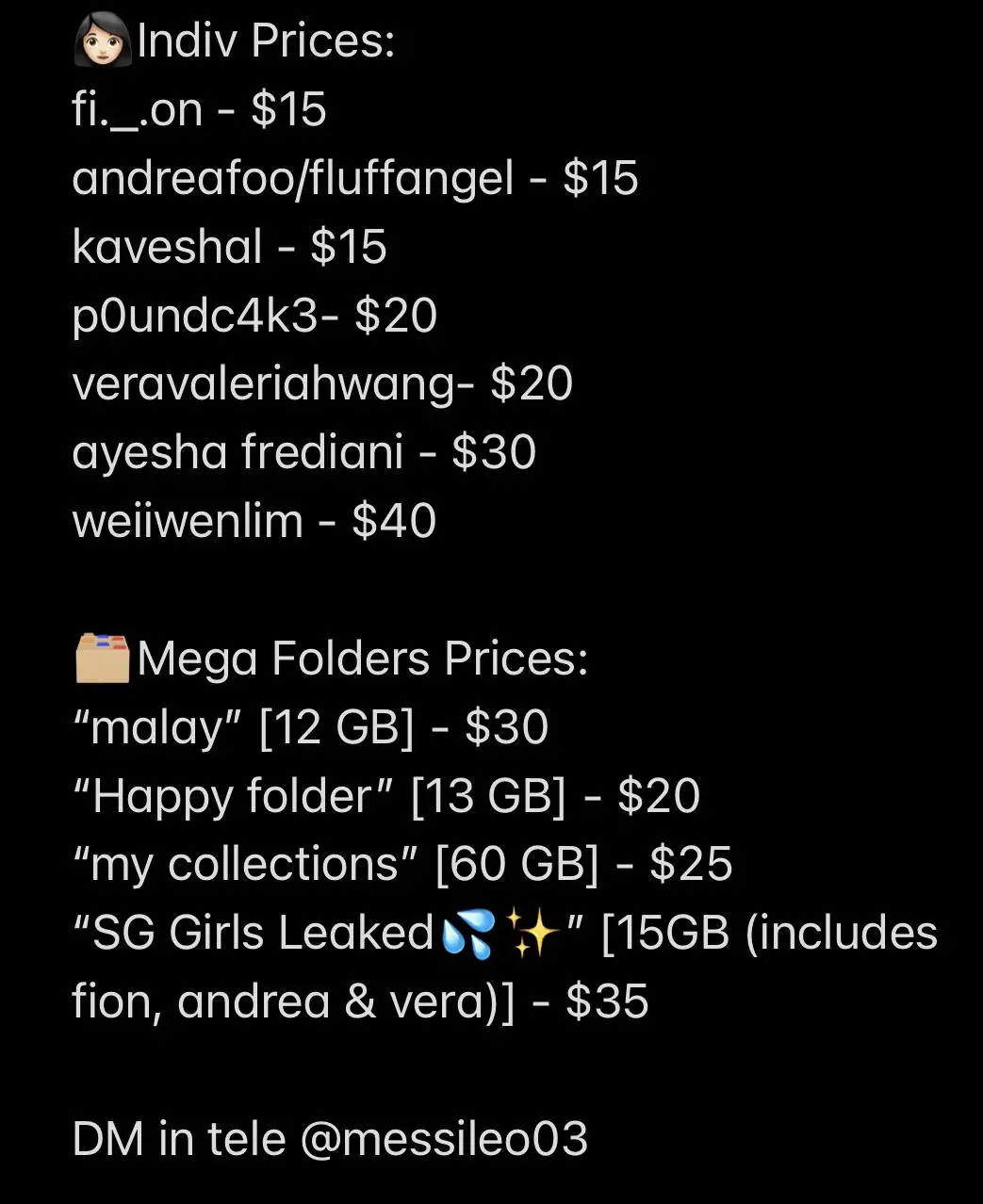 Selling kaveshal, p0undc4k3, veravaleriahwang, ayesha, weiiwenlim &amp; mega folders. DM me!