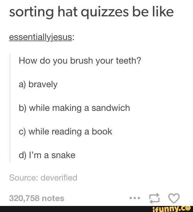 Sorting Hat Quizzes Be Like... Scrolller