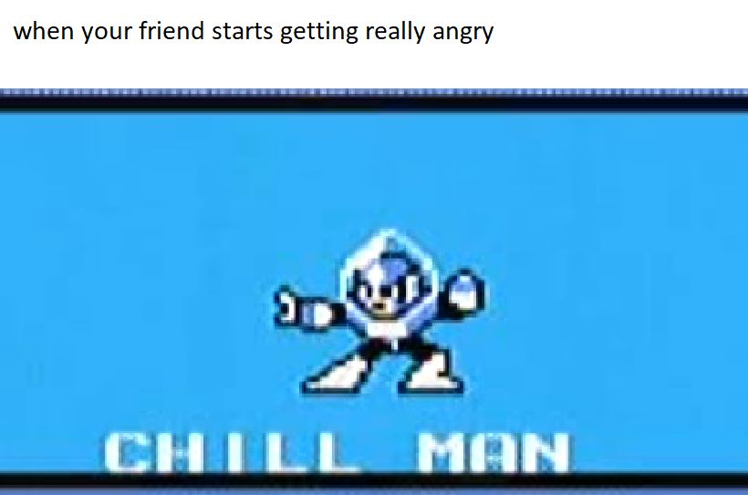 very original Chill Man meme | Scrolller