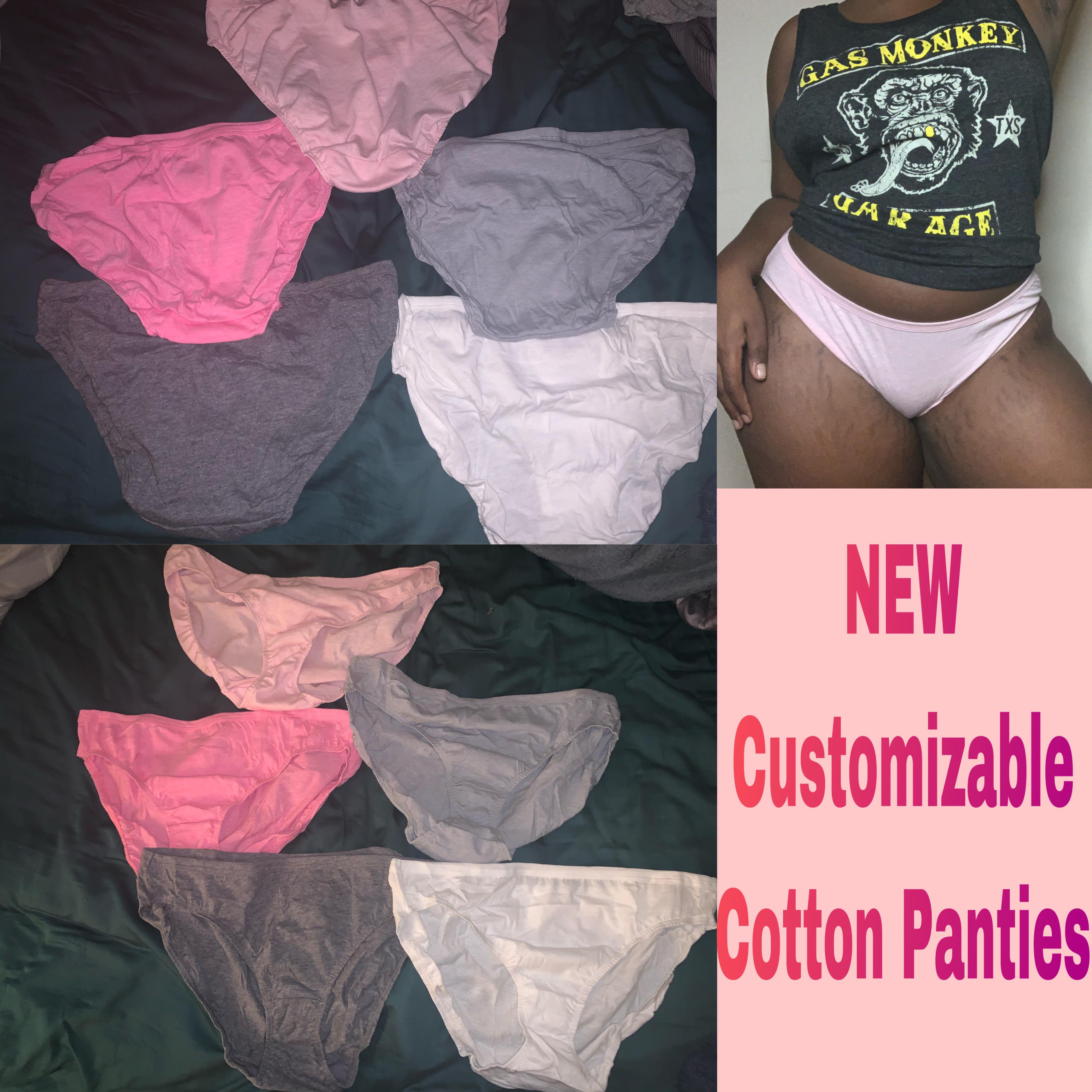 100 cotton bikini panties cover my entire ass. Gusset included I’ll