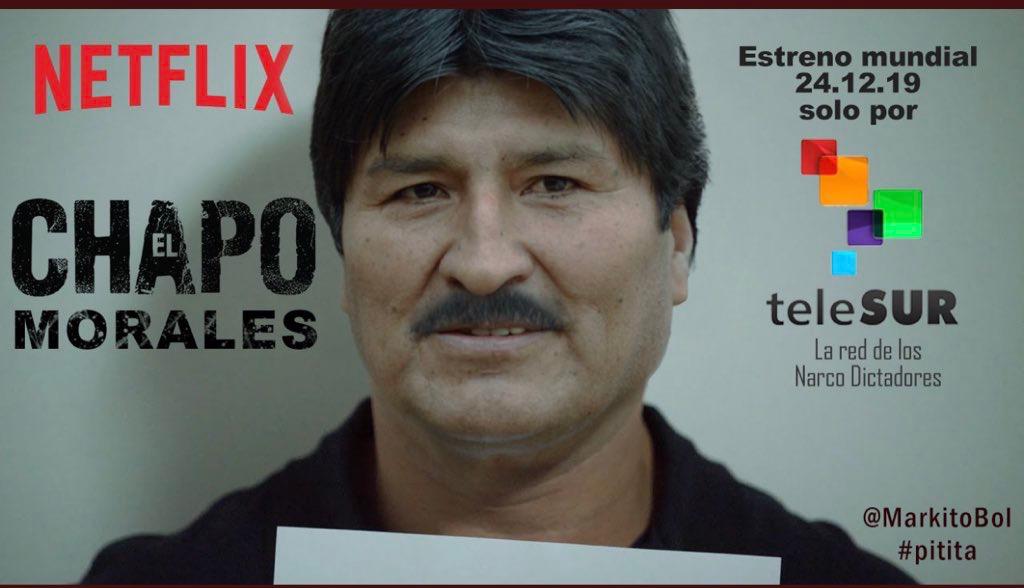 Evo el chapo Morales en Netflix Scrolller