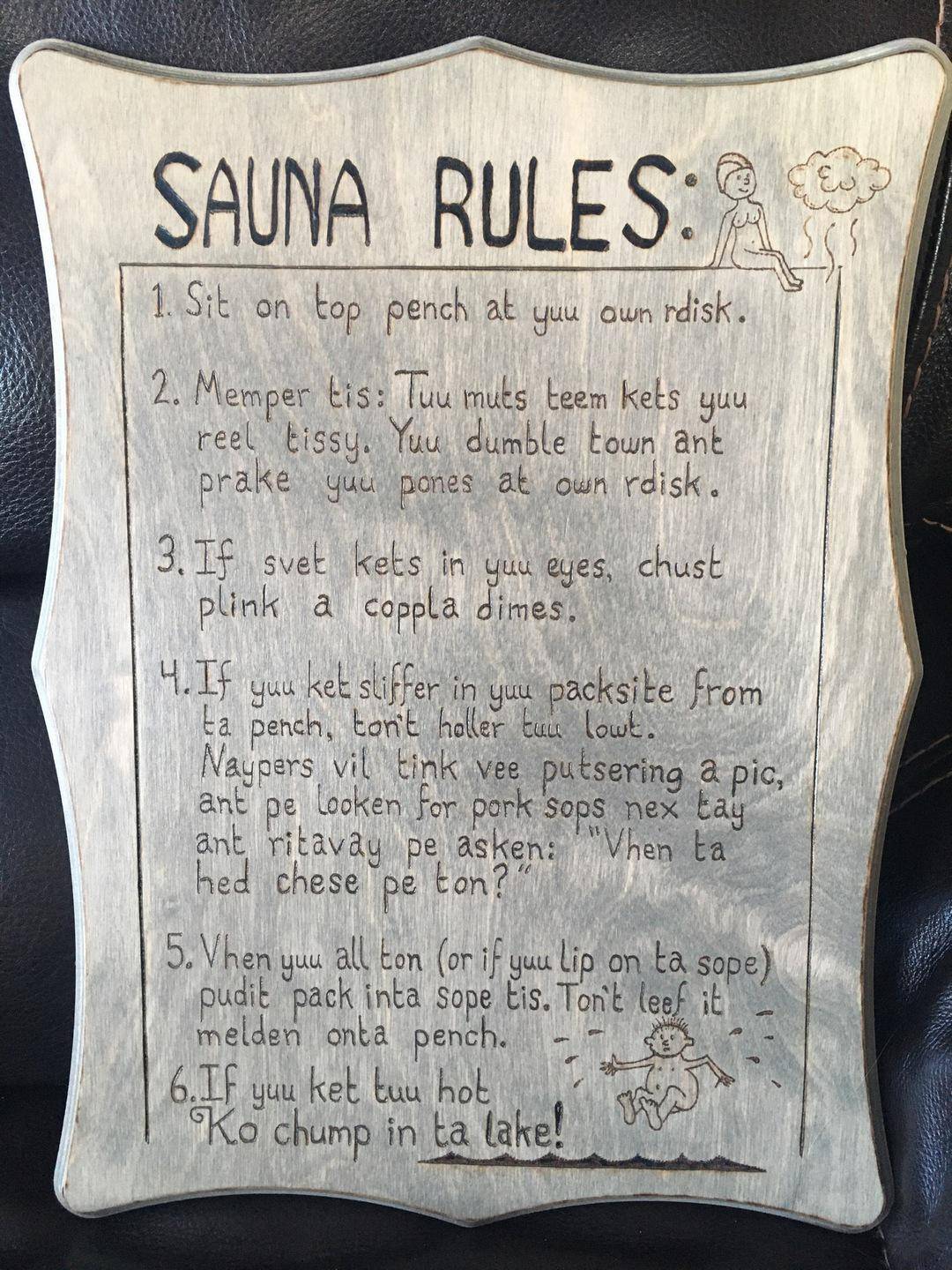 My Wood Burnt Sauna Rules Sign Scrolller