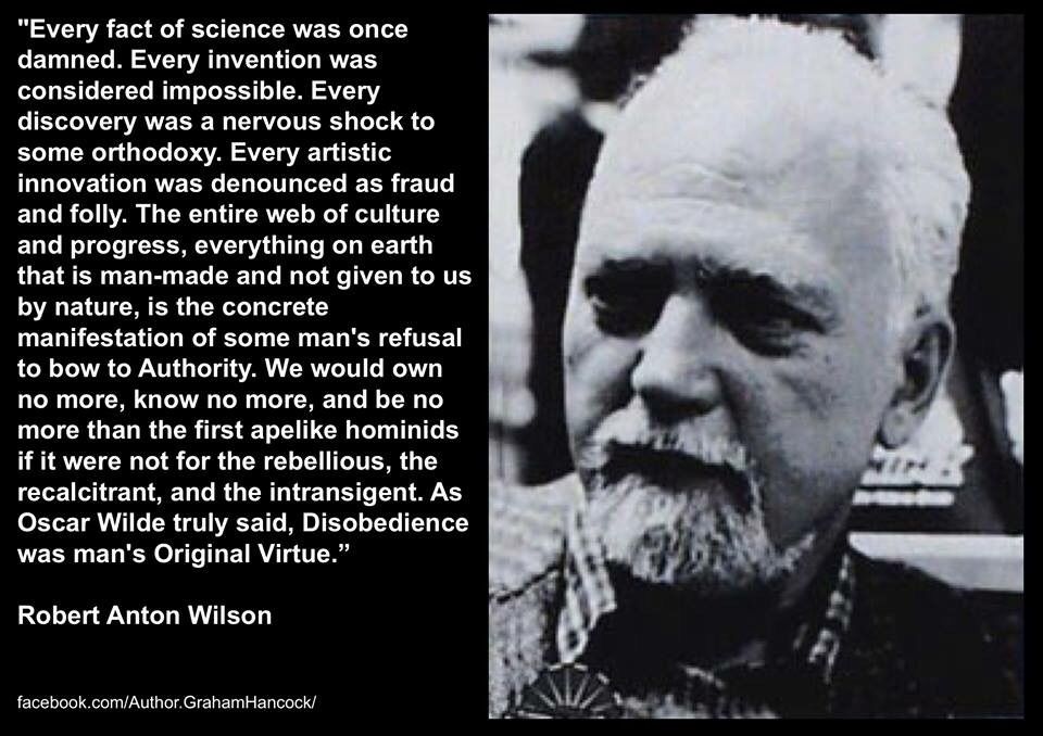 Robert Anton Wilson wisdom | Scrolller