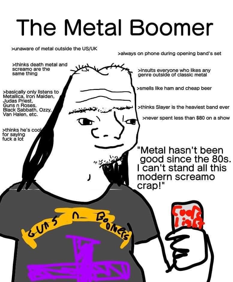 We all know a metal boomer Scrolller