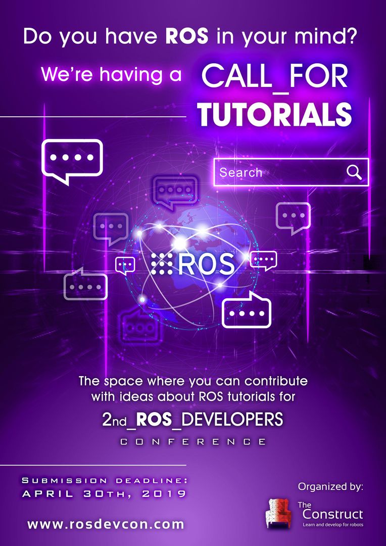 2nd Call for tutorials. #ROSDevCon19 Tutorials should target fields of robotics using ROS and focus on practice. More info rosdevcon.com.
