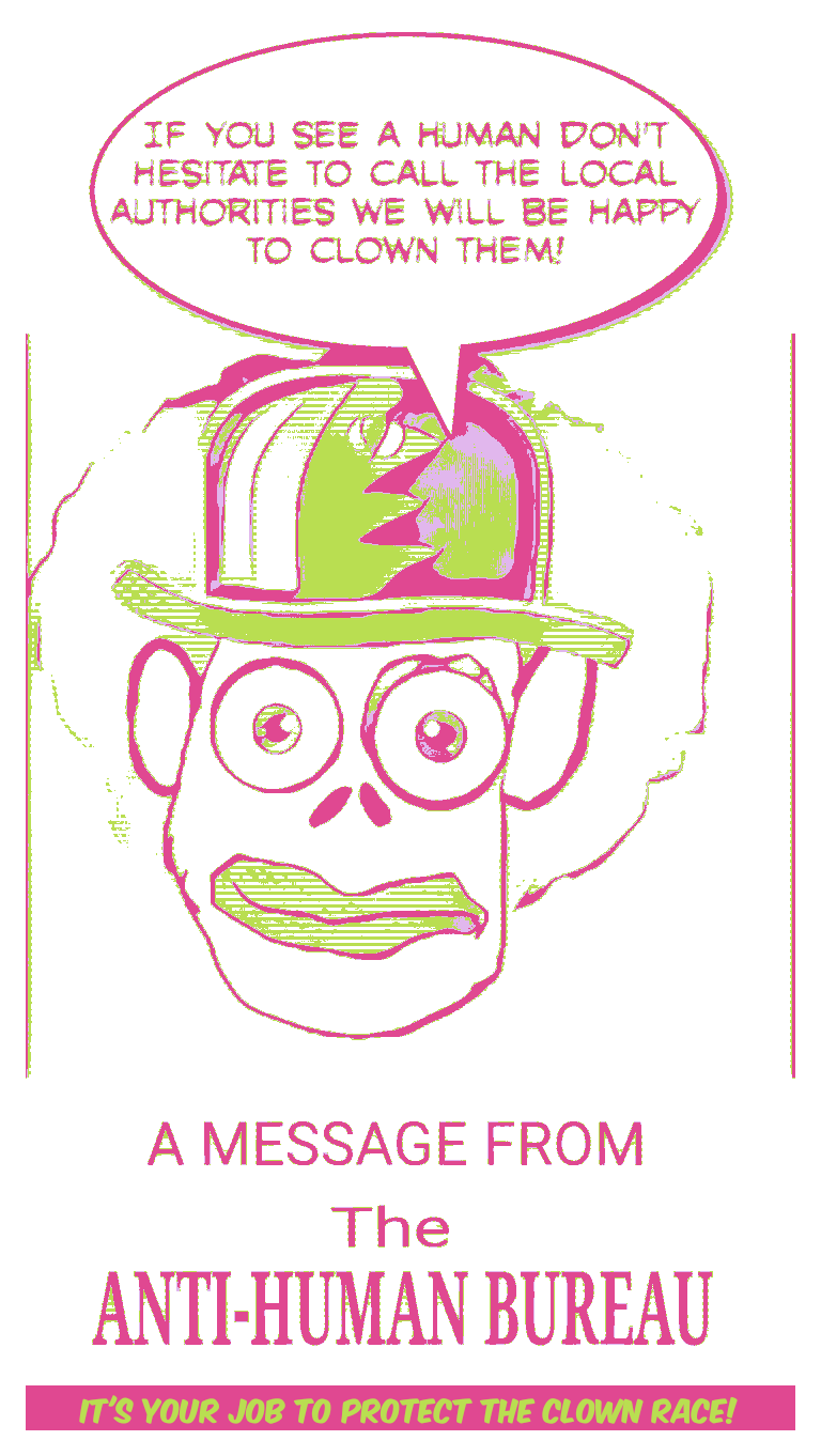 Anti-Human Clown Propaganda
