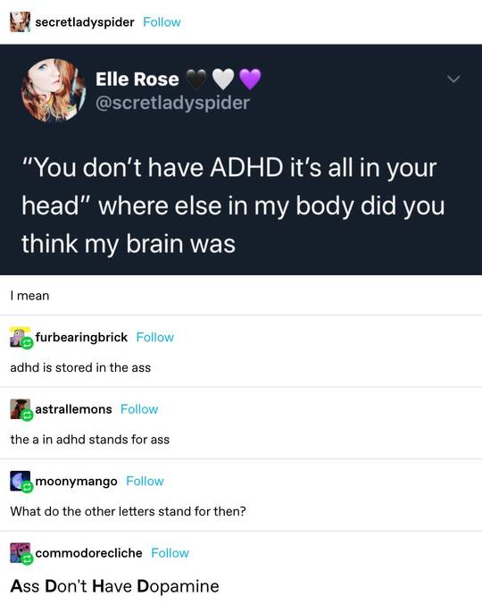 Ass Don’t Have Dopamine