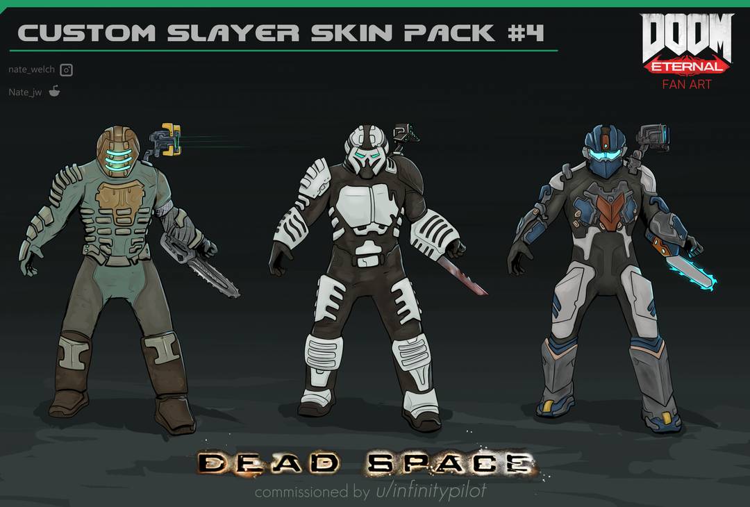 Dead Space and Doom are two of my favorite and fondest games, so naturally I commissioned these crossover skins from the talented u/Nate_jw.