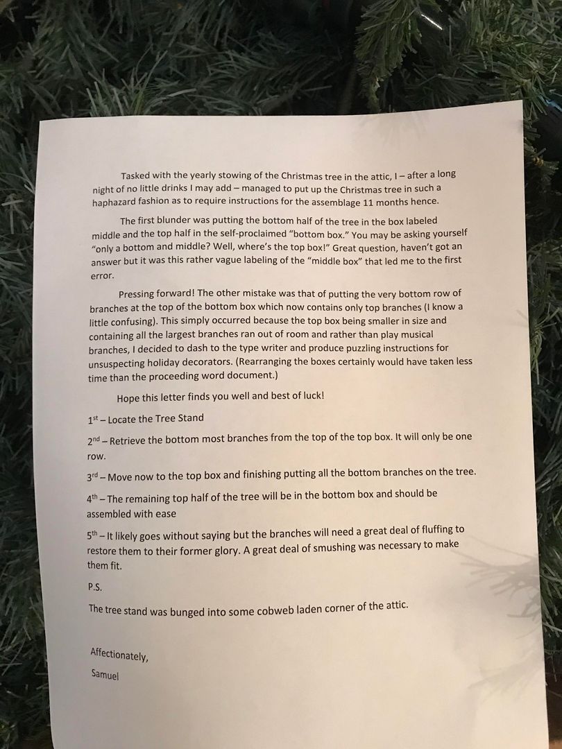 Did such a great job putting up the parents artificial Christmas tree that it requires instructions.