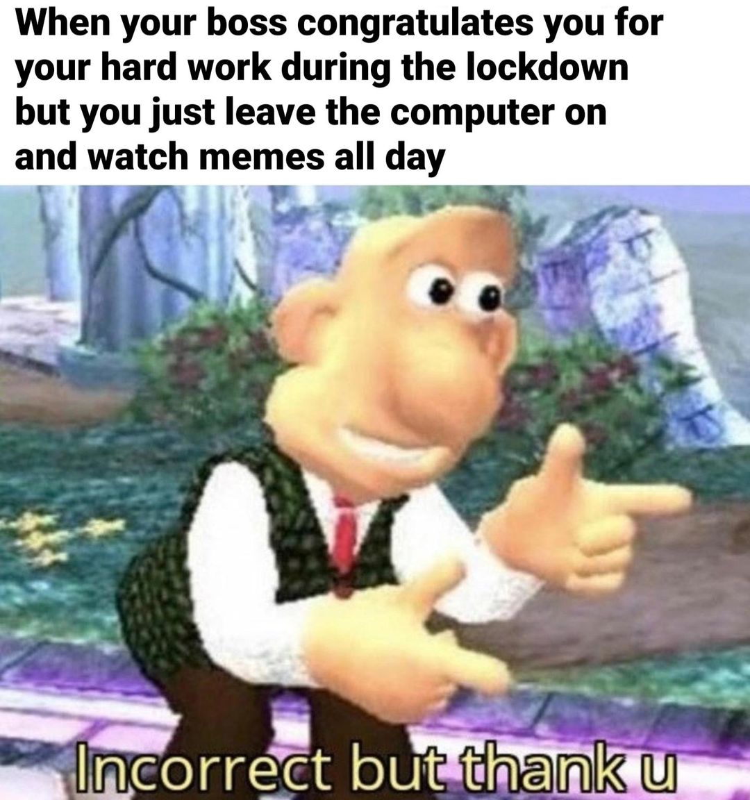 Did this during work