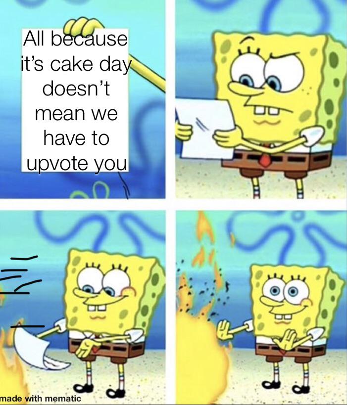 Don’t really make memes but today I thought why not. Thanks everyone to making my 1st year on Reddit great :)