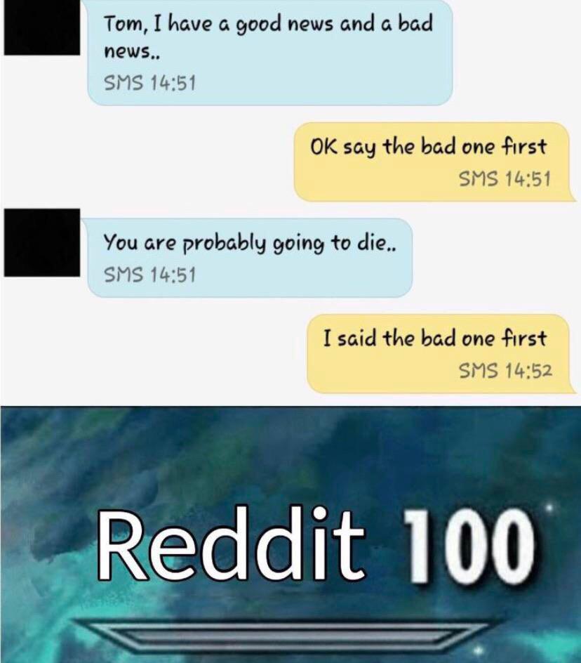 HaHa! Funny Reddit man!