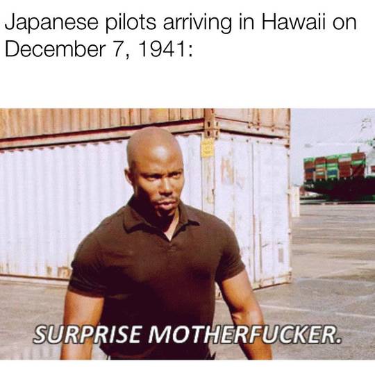 A meme that shall live in infamy