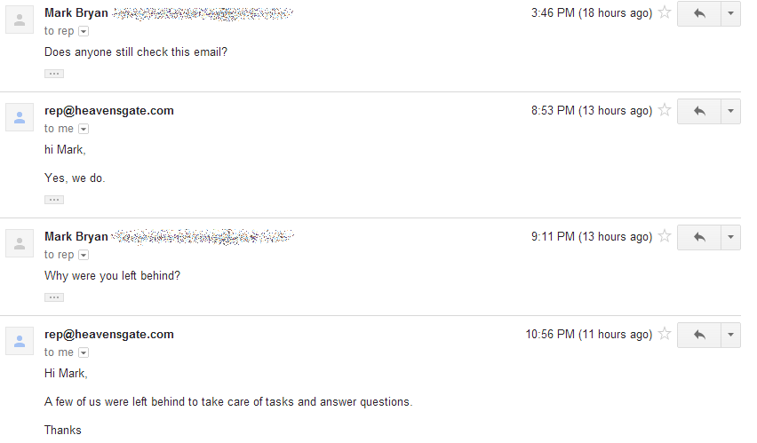 Heaven's Gate still answers E-mails, 18 years after mass-suicide.