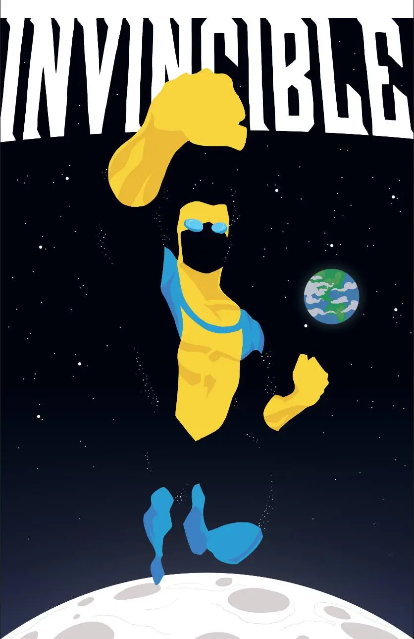 Here's a quick & simple Invincible poster I made. | Scrolller