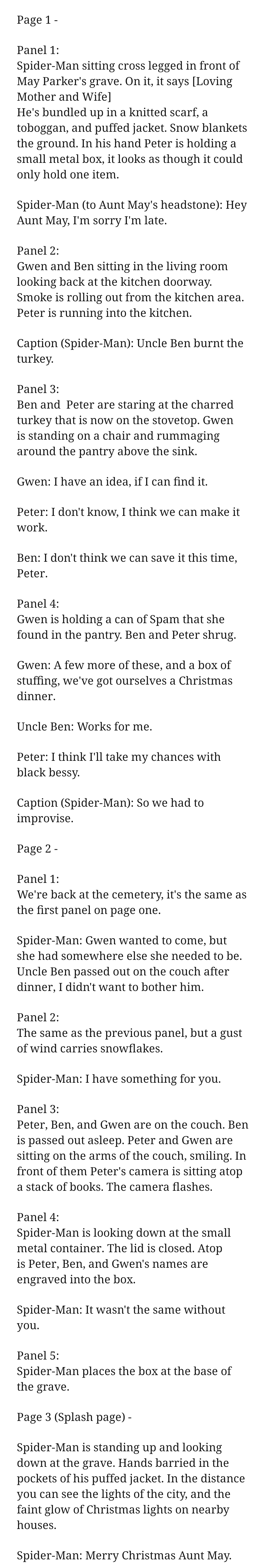 Here Script Here's the script for a short Spider-Man comic I wrote. What do y'all ...