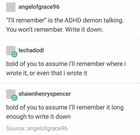 I can’t remember anything