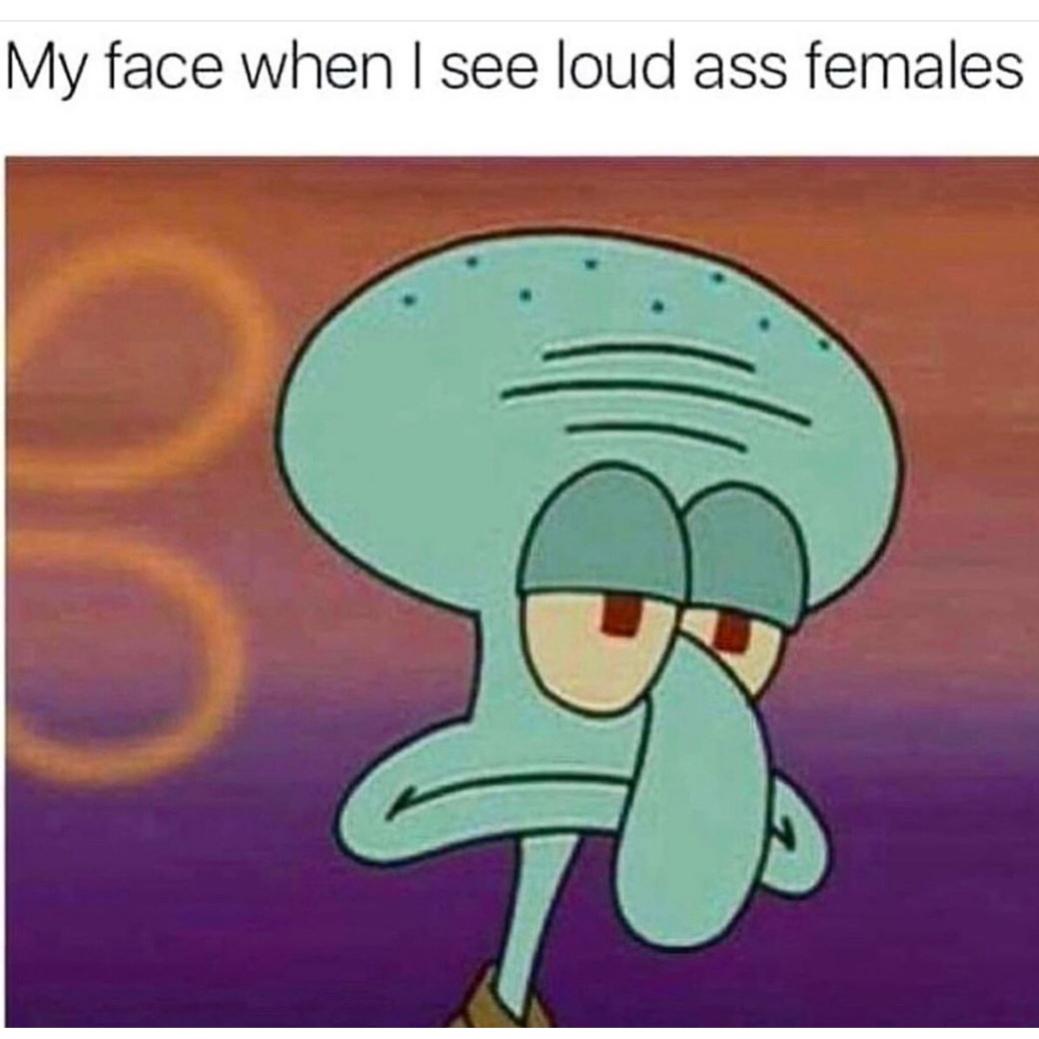 I love it when men unironically use the word "females"