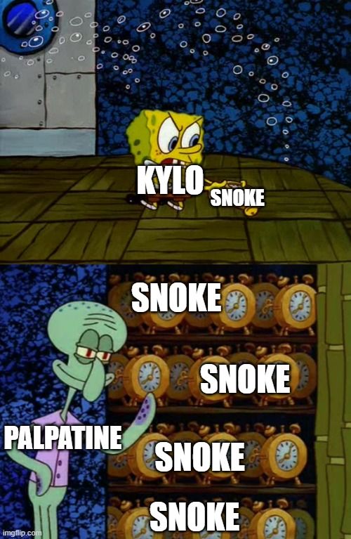 I Made Snoke.
