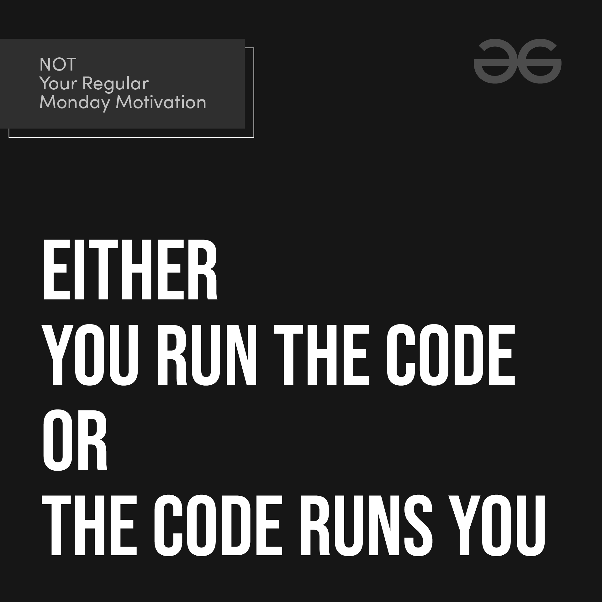 [Image] A little motivation for every Coder out there. | Scrolller