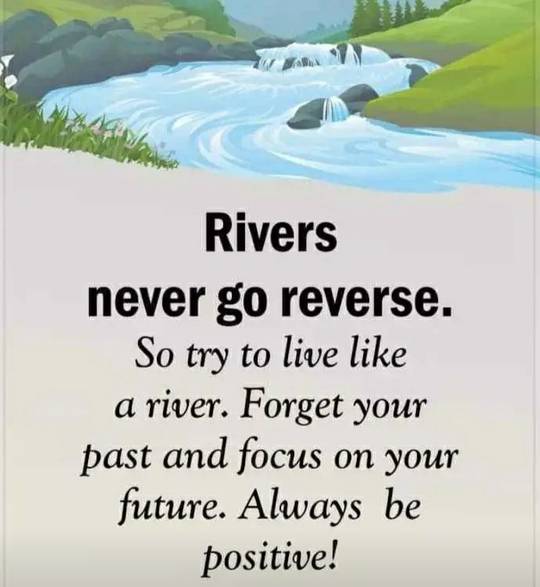 [Image] Rivers never go reverse