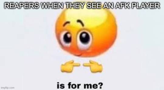 low quality meme about disliking reaper