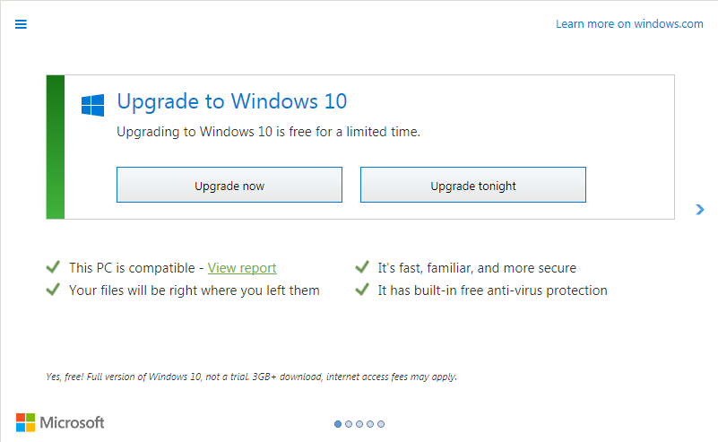 Microsoft is getting aggressive in wanting people to upgrade to Windows 10: "Upgrade now" or "Upgrade tonight"