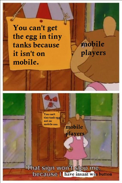 Mobile Players be like