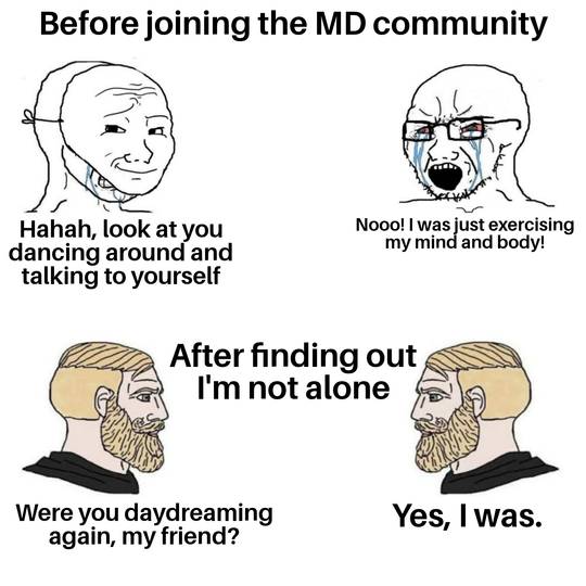 So... This brings a warmth to my heart. I'm glad I'm not the only one, so I can stop beating myself up and actually work on improving