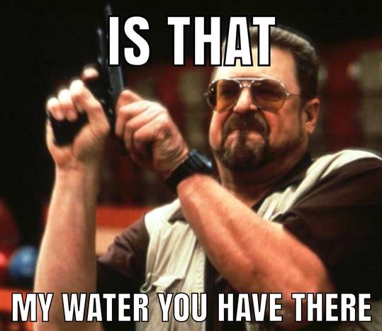 THATS MY WATER