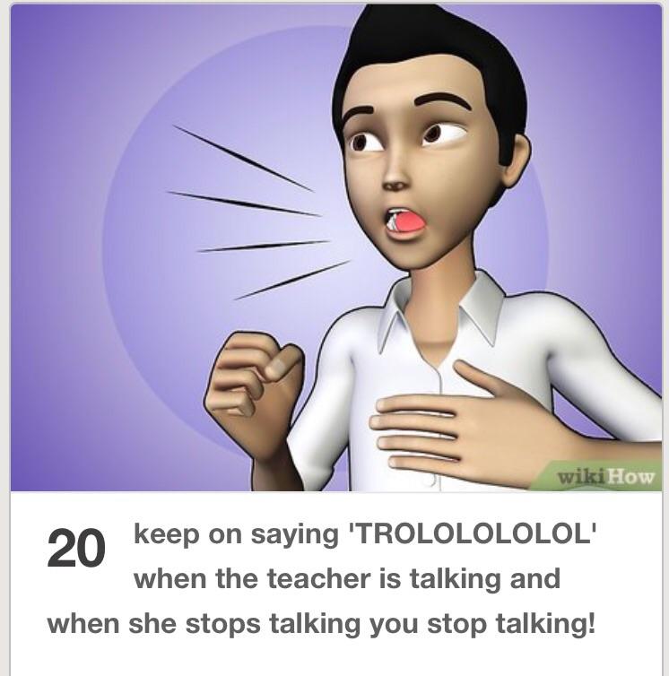 How to troll like a boss pt.2- Return of the wikiHow