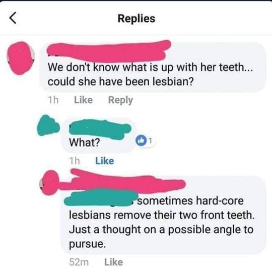 Yeah I don't think lesbians actually do that...