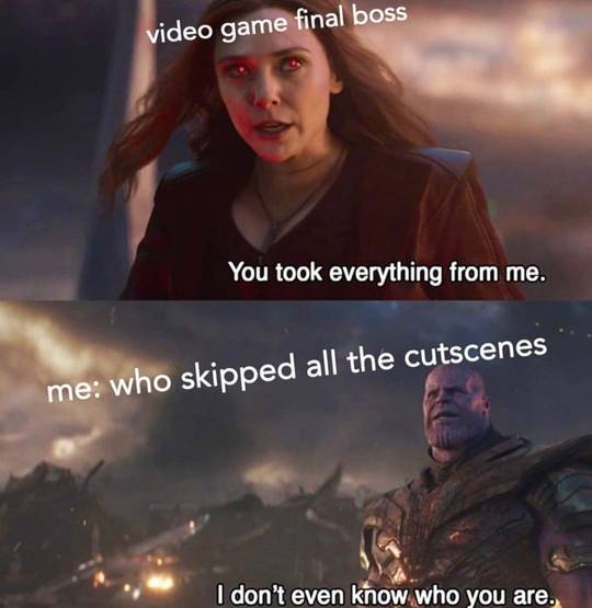You took everything