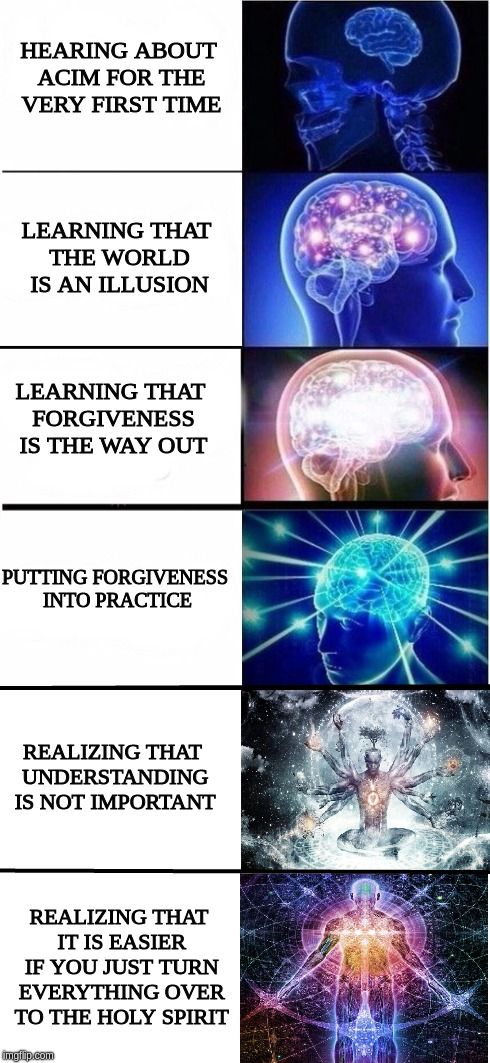 [ACIM Meme] Stages of Unlearning | Scrolller