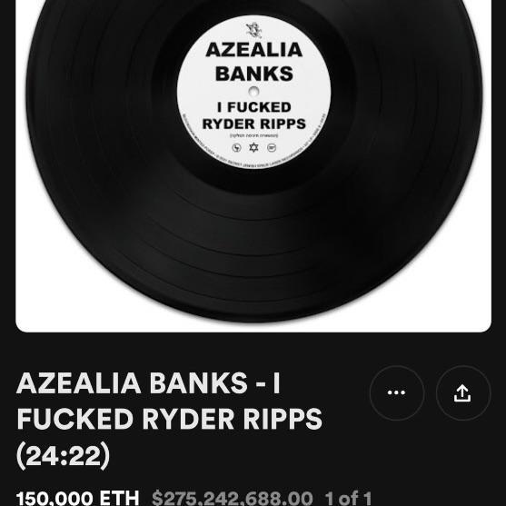 azealia’s sextape with ryder ripps which originally sold for $17k is now being resold for