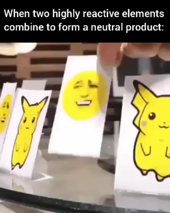 Haha, chemistry reaction meme | Scrolller