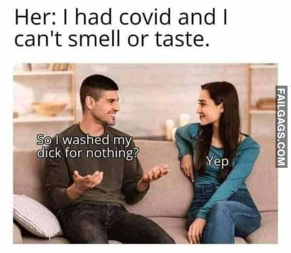 I had covid and I can't smell or taste funny memes Scrolller