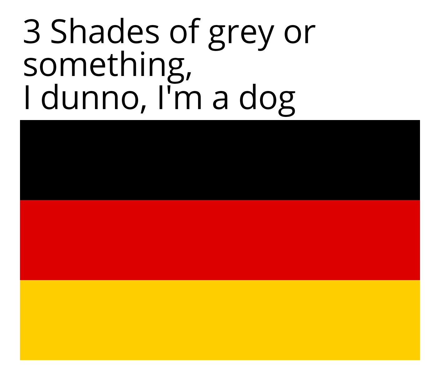 Ich bin ein guter junge. Scrolller